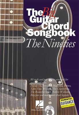 The Big Guitar Chord Songbook: The Nineties: Mélodie, Paroles et Accords