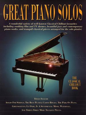 Great Piano Solos - The Classical Chillout Book: (Arr. Derek Jones): Solo de Piano