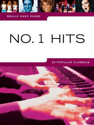 Really Easy Piano: No.1 Hits: Piano Facile