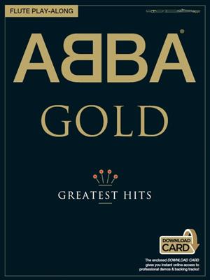 ABBA: ABBA Gold: Flute Playalong: Solo pour Flûte Traversière