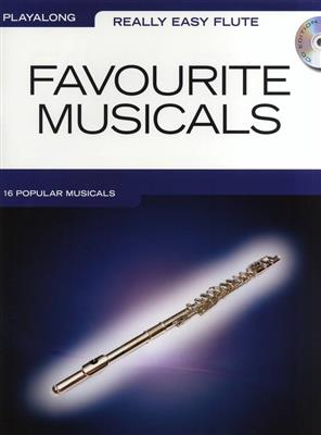 Really Easy Flute: Favourite Musicals: Solo pour Flûte Traversière