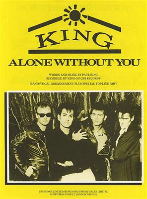 Paul King: Alone Without You: Piano, Voix & Guitare