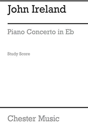 John Ireland: Piano Concerto In E Flat: Orchestre et Solo