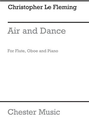Christopher Le Fleming: Air And Dance for Flt Or Oboe and Piano: Duo pour Bois Mixte