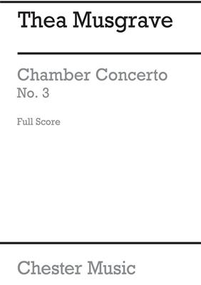Thea Musgrave: Chamber Concerto No.3: Ensemble de Chambre