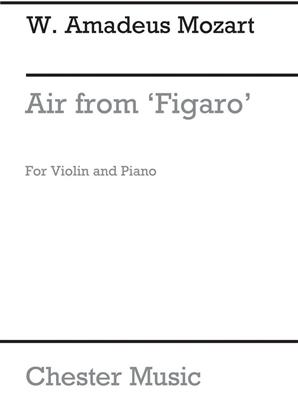Wolfgang Amadeus Mozart: Air From Figaro (Violin/Piano): Violon et Accomp.