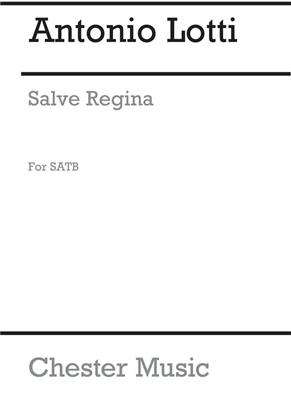 Antonio Lotti: Salve Regina Satb (L): Chœur Mixte et Accomp.