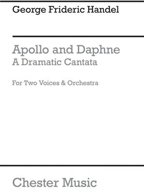 Georg Friedrich Händel: Apollo And Daphne: Solo pour Chant