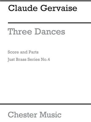 Claude Gervaise: Three Dances: Ensemble de Cuivres