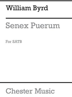 William Byrd: Senex Puerum (From Chester Motet Book 2-english): Chœur Mixte et Accomp.