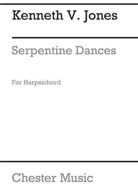 K.V. Jones: Serpentine Dances for Harpsichord: Clavecin