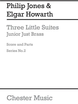 Peter Lawrance: Three Little Suites: Ensemble de Cuivres