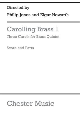 Carolling Brass 1: Ensemble de Cuivres