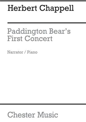 Herbert Chappell: Paddington Bear's First Concert: Chant et Piano