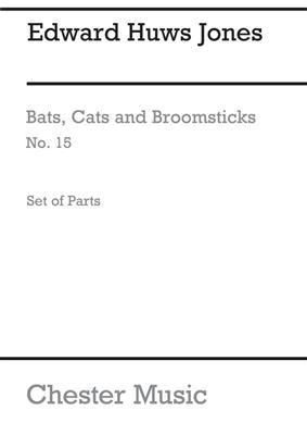 Edward Huws Jones: Playstrings No. 15 Bats, Cats And Broomsticks: Orchestre Symphonique