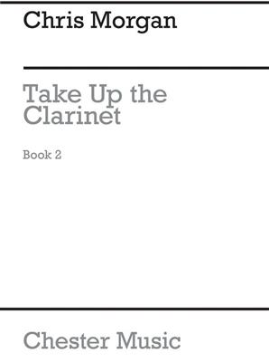 Take Up The Clarinet Repertoire Book 2