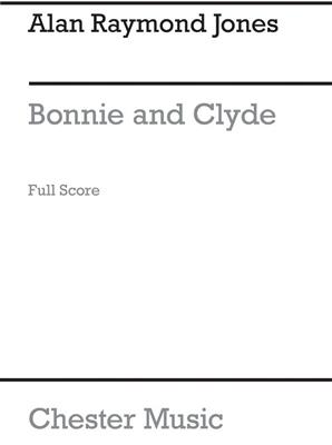 Alan Jones: Bonnie And Clyde: Mélodie, Paroles et Accords