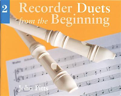 John Pitts: Recorder Duets From The Beginning: Book 2: Duo pour Flûtes à Bec