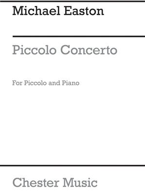 Michael Easton: Piccolo Concerto: Piccolo