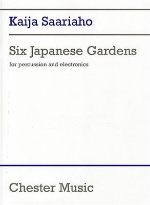 Kaija Saariaho: Six Japanese Gardens: Percussion (Ensemble)