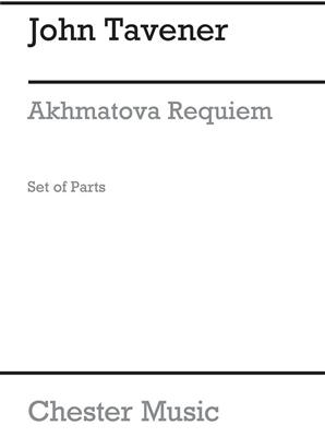 John Tavener: Akhmatova Requiem (Parts): Orchestre Symphonique