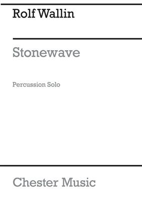 Rolf Wallin: Stonewave For Solo Percussion: Autres Percussions