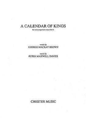 Peter Maxwell Davies: A Calendar Of Kings: Voix Hautes et Accomp.