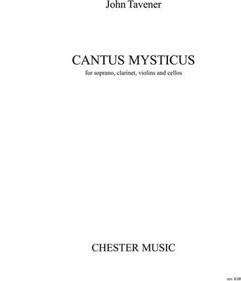 John Tavener: Cantus Mysticus: Orchestre et Voix