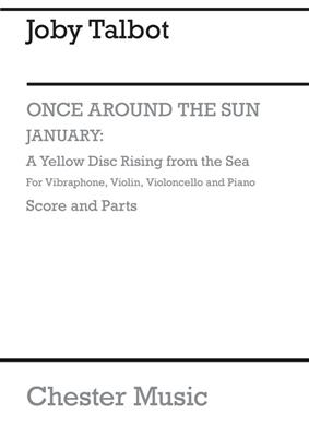 Joby Talbot: January A Yellow Disc Rising From The Sea: Ensemble de Chambre