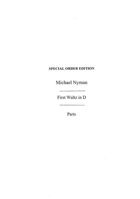 Michael Nyman: First Waltz In D (Parts): Autres Variations