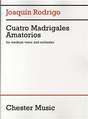 Joaquín Rodrigo: Cuatro Madrigales Amatorios: Solo pour Chant