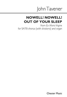 John Tavener: Nowell Nowell Out Of Your Sleep: Chœur Mixte et Piano/Orgue