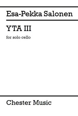 Esa-Pekka Salonen: YTA III: Solo pour Violoncelle