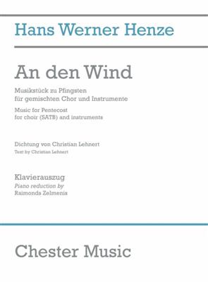 Hans Werner Henze: An Den Wind (Vocal Score): (Arr. Raimonds Zelmenis): Chœur Mixte et Piano/Orgue