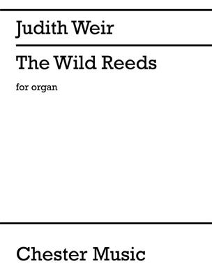 Judith Weir: The Wild Reeds: Orgue