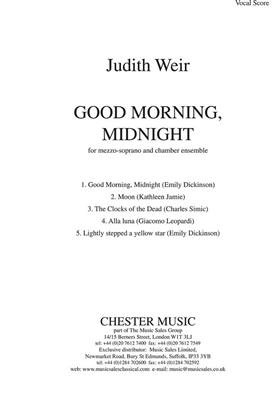 Judith Weir: Good Morning, Midnight: Orchestre et Voix
