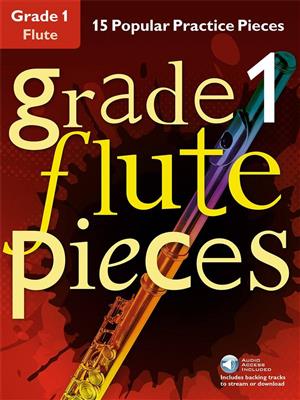 Grade 1 Flute Pieces: Solo pour Flûte Traversière