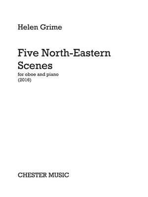 Helen Grime: Five North-Eastern Scenes: Hautbois et Accomp.