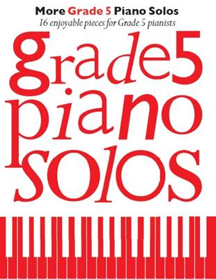 More Grade 5 Piano Solos