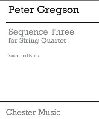 Peter Gregson: Sequence Three: Quatuor à Cordes