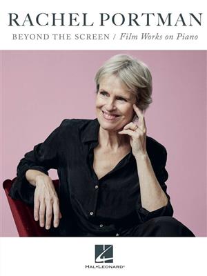 Rachel Portman: Beyond the Screen: Solo de Piano