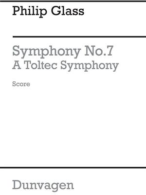 Philip Glass: Symphony No.7 (A Toltec Symphony): Orchestre Symphonique