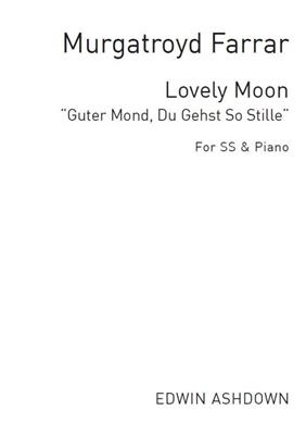 Lovely Moon: (Arr. Murgatroyd Farrar): Voix Hautes et Piano/Orgue