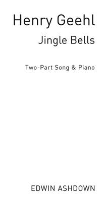 Jingle Bells: (Arr. Henry Geehl): Duo pour Pianos