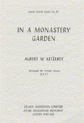 Albert Ketèlbey: In A Monastery Garden: Voix Hautes et Piano/Orgue