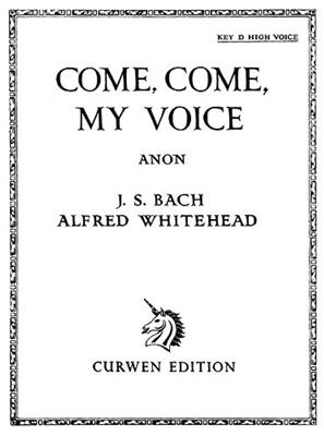A. Whitehead: Come, Come My Voice: Chant et Piano