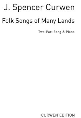 Folk Songs Of Many Lands: (Arr. Percy E. Fletcher): Voix Hautes et Piano/Orgue