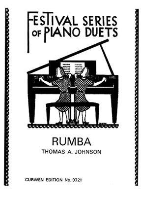 Thomas A. Johnson: Rumba: Duo pour Pianos