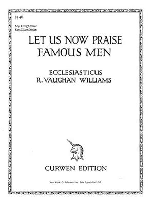 Ralph Vaughan Williams: Let Us Now Praise Famous Men: Chant et Piano