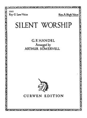 Georg Friedrich Händel: Silent Worship In A: Chant et Piano